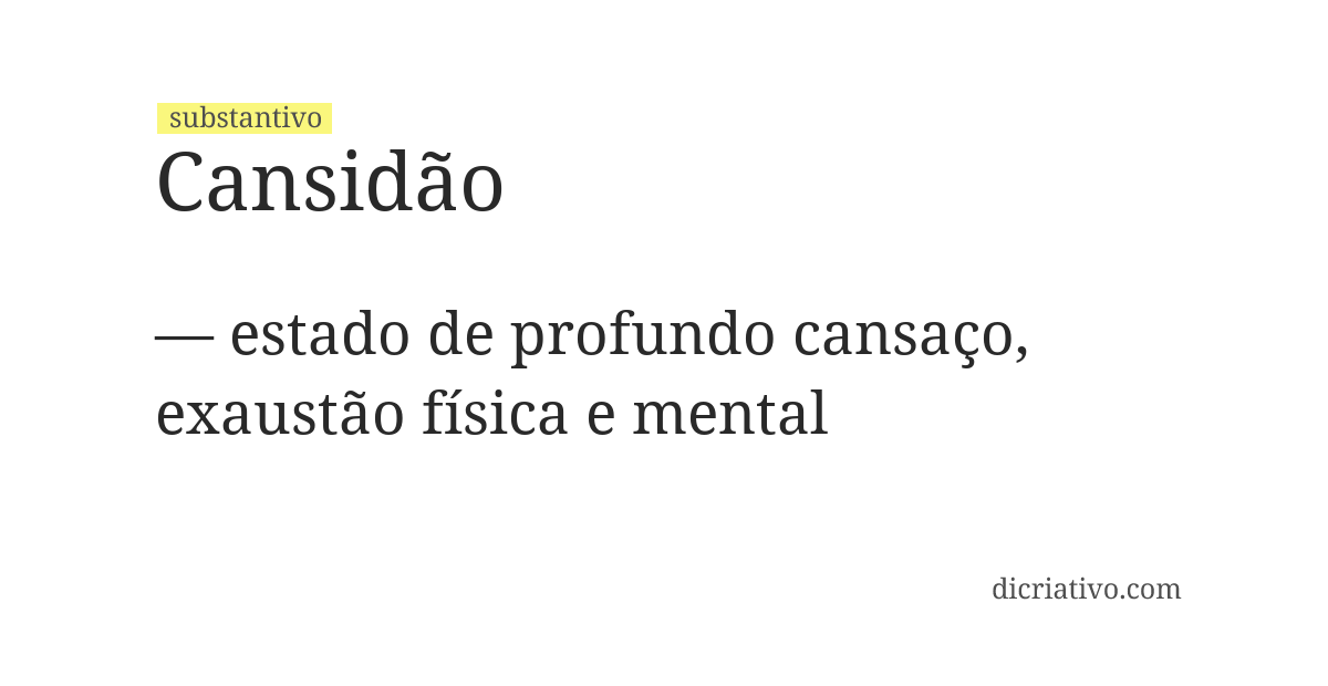 Significado de cansidão