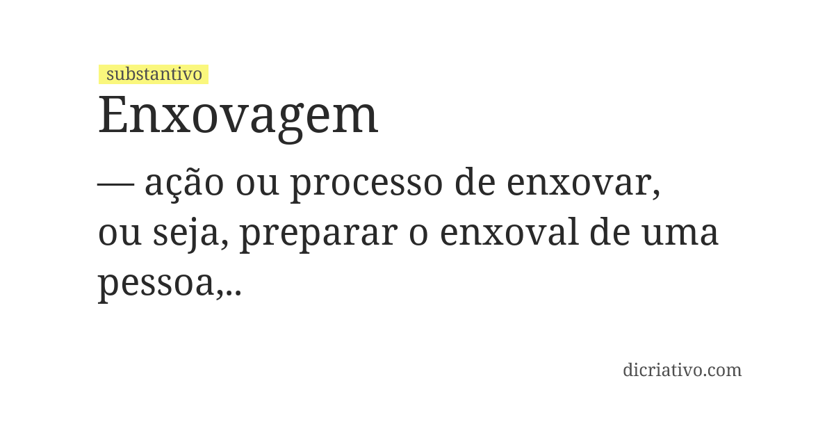 Significado de enxovagem
