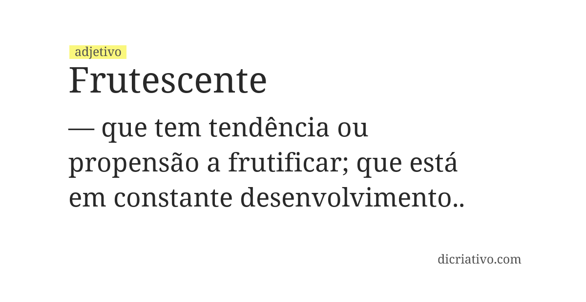 Significado de frutescente