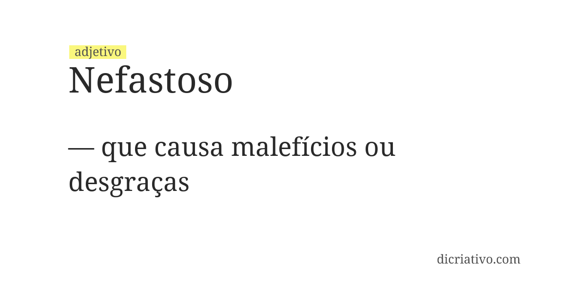 Significado de nefastoso