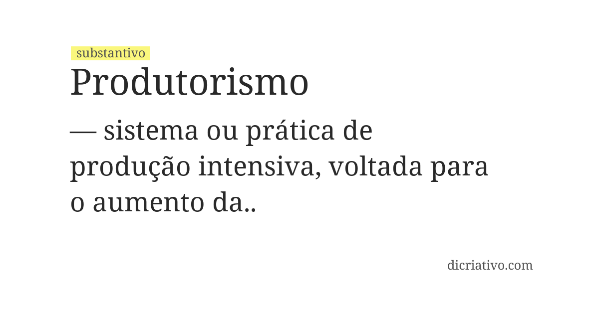 Significado de produtorismo