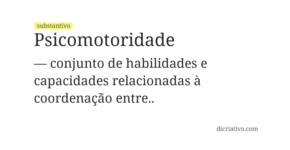 Significado de psicomotoridade
