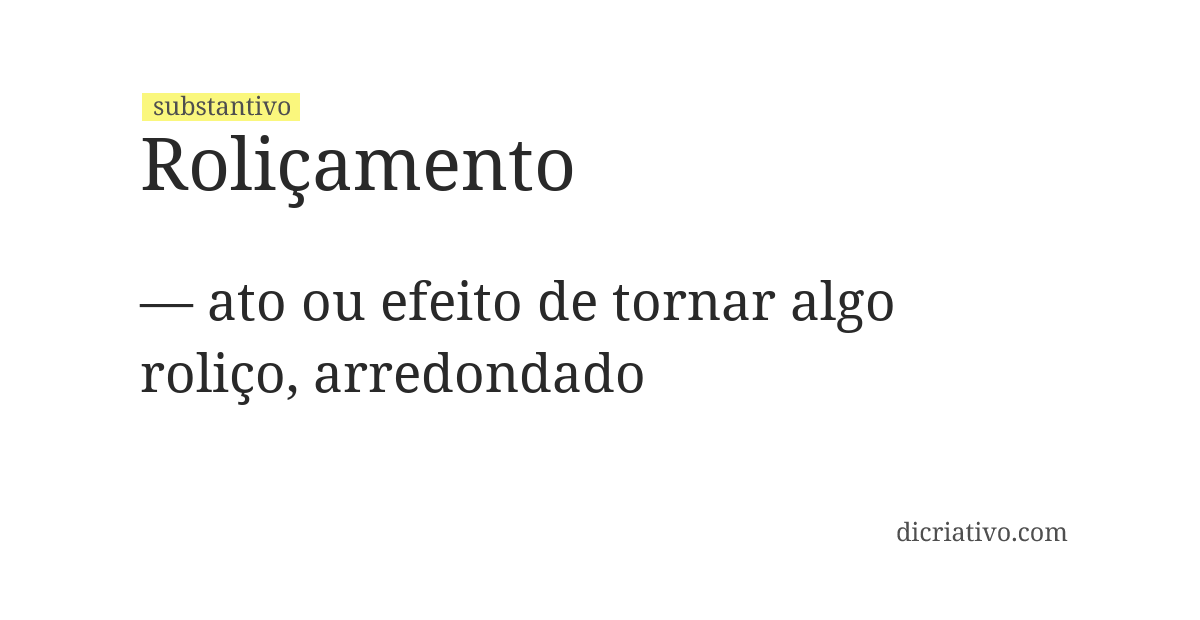 Significado de roliçamento