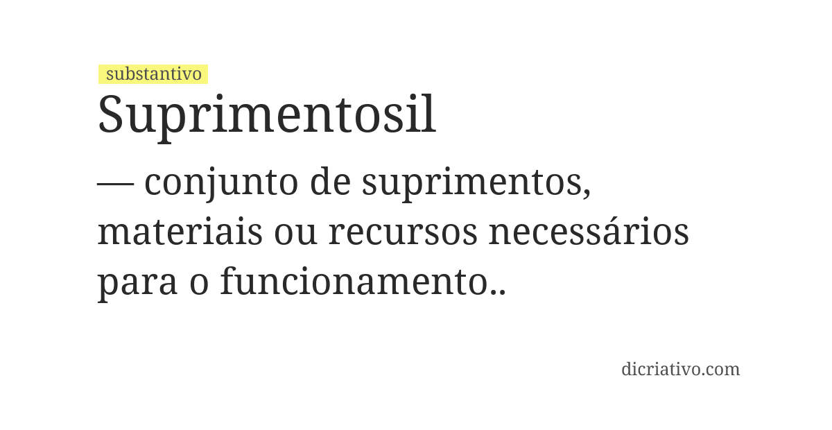 Significado de suprimentosil