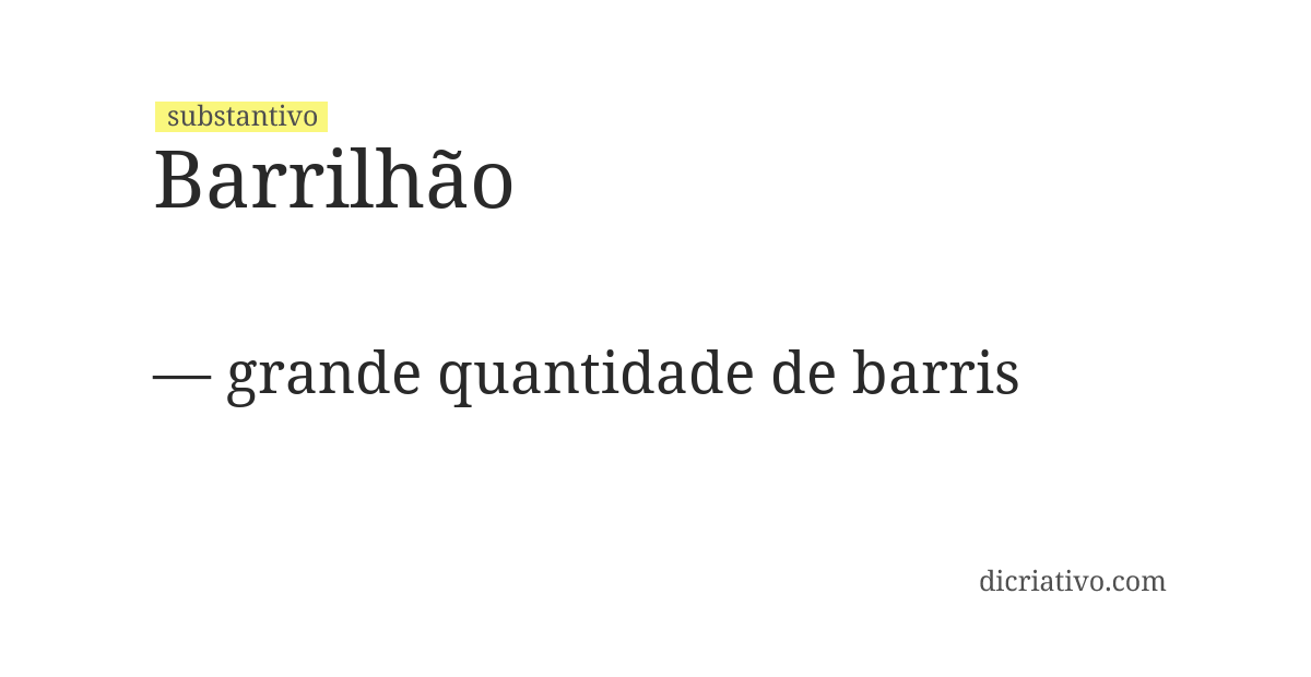 Significado de barrilhão