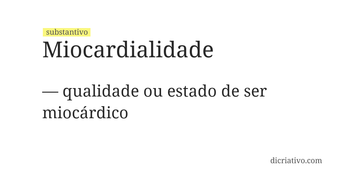 Significado de miocardialidade