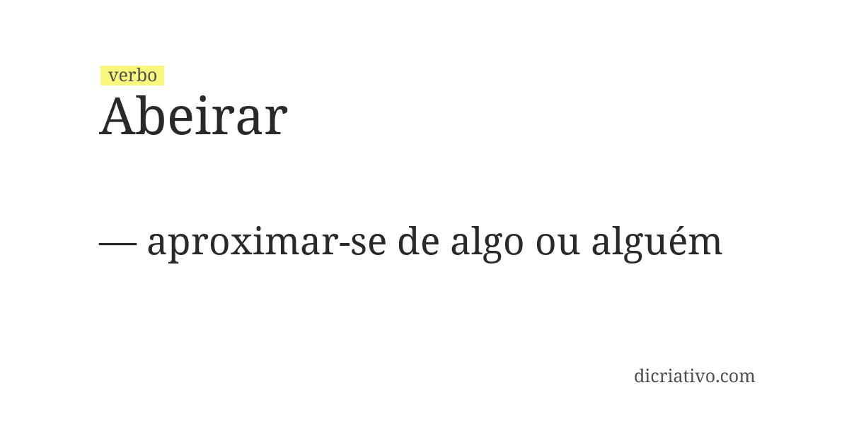 Significado de abeirar