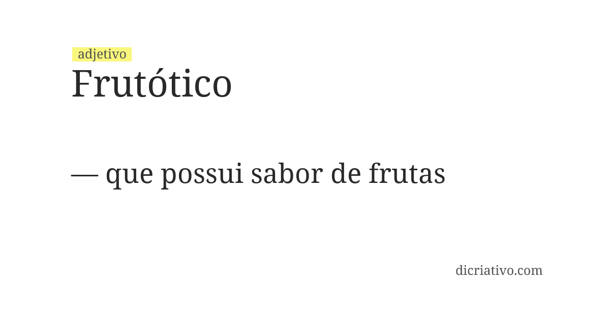 Significado de frutótico