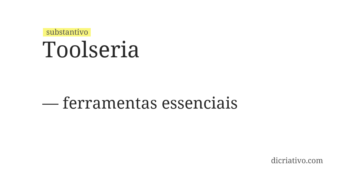 Significado de toolseria