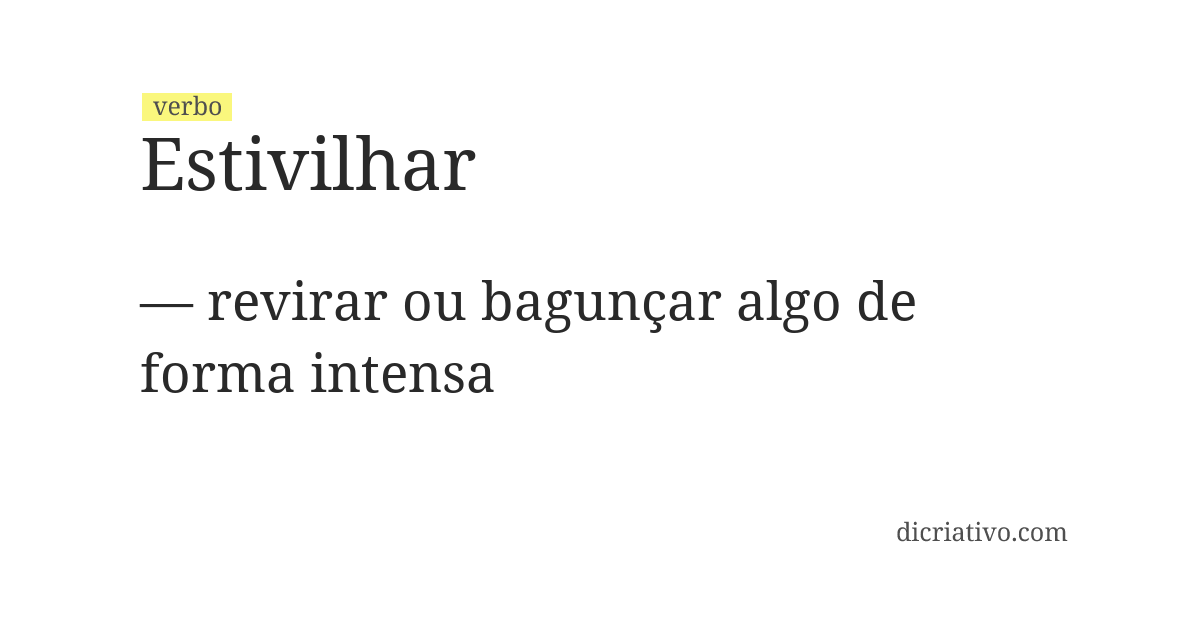 Significado de estivilhar