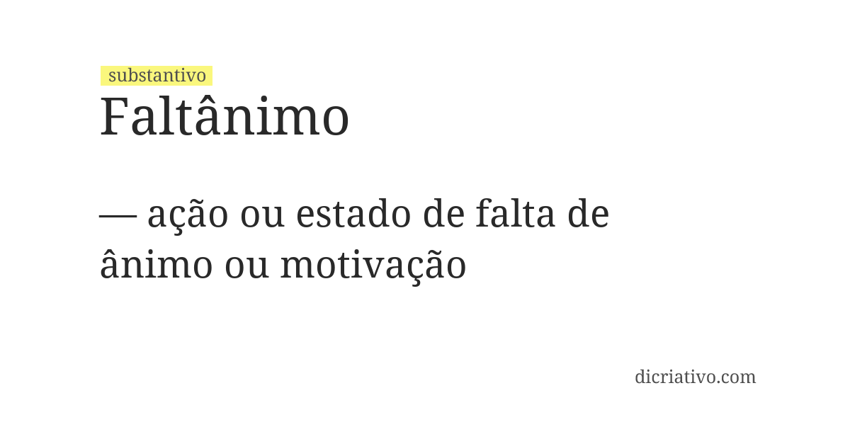 Significado de faltânimo