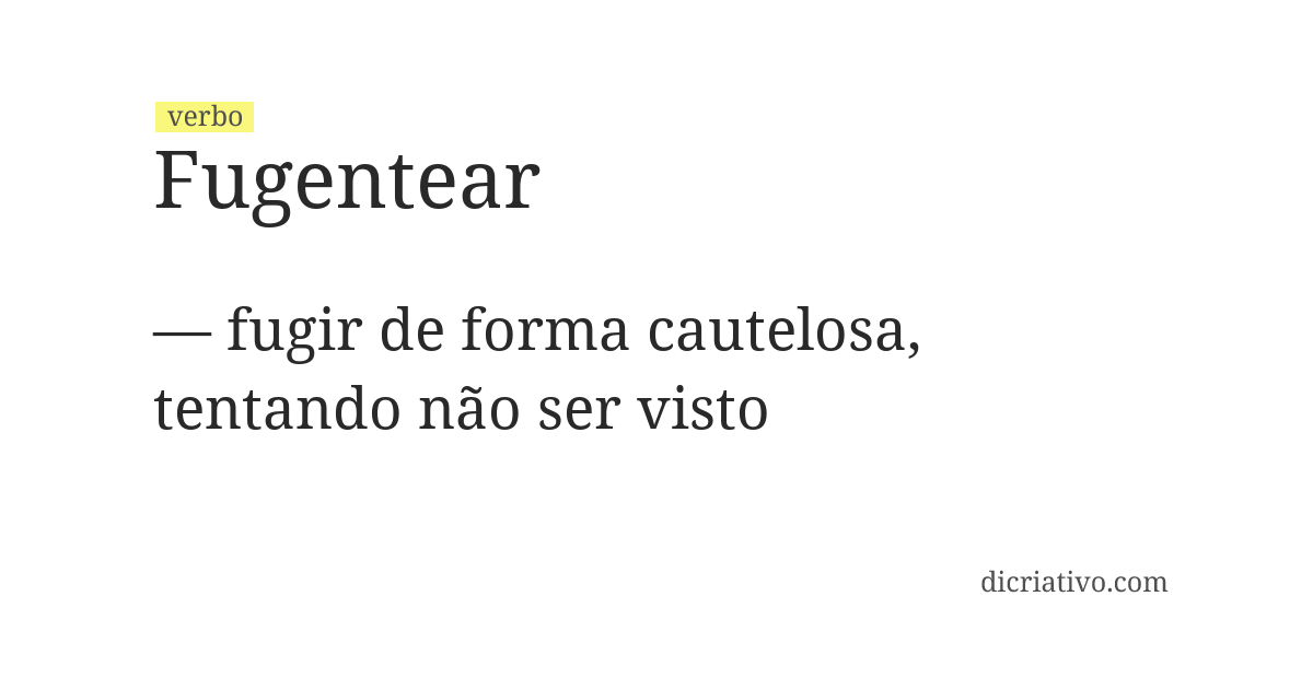 Significado de fugentear