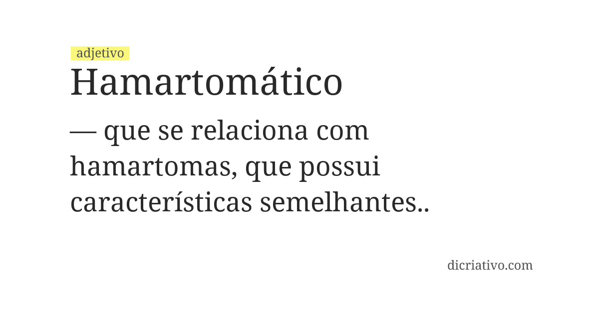 Significado de hamartomático