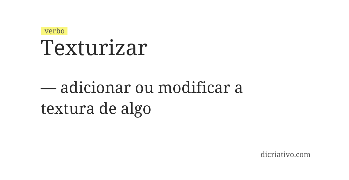 Significado de texturizar