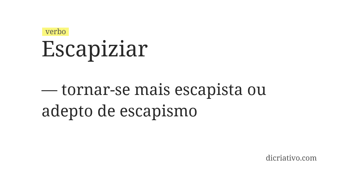 Significado de escapiziar