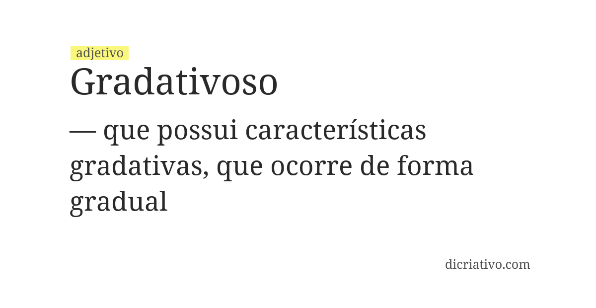 Significado de gradativoso