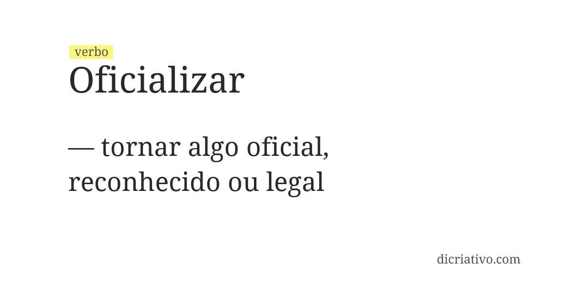Significado de oficializar
