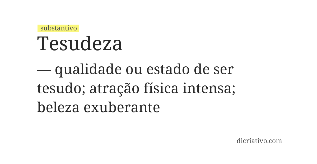 Significado de tesudeza
