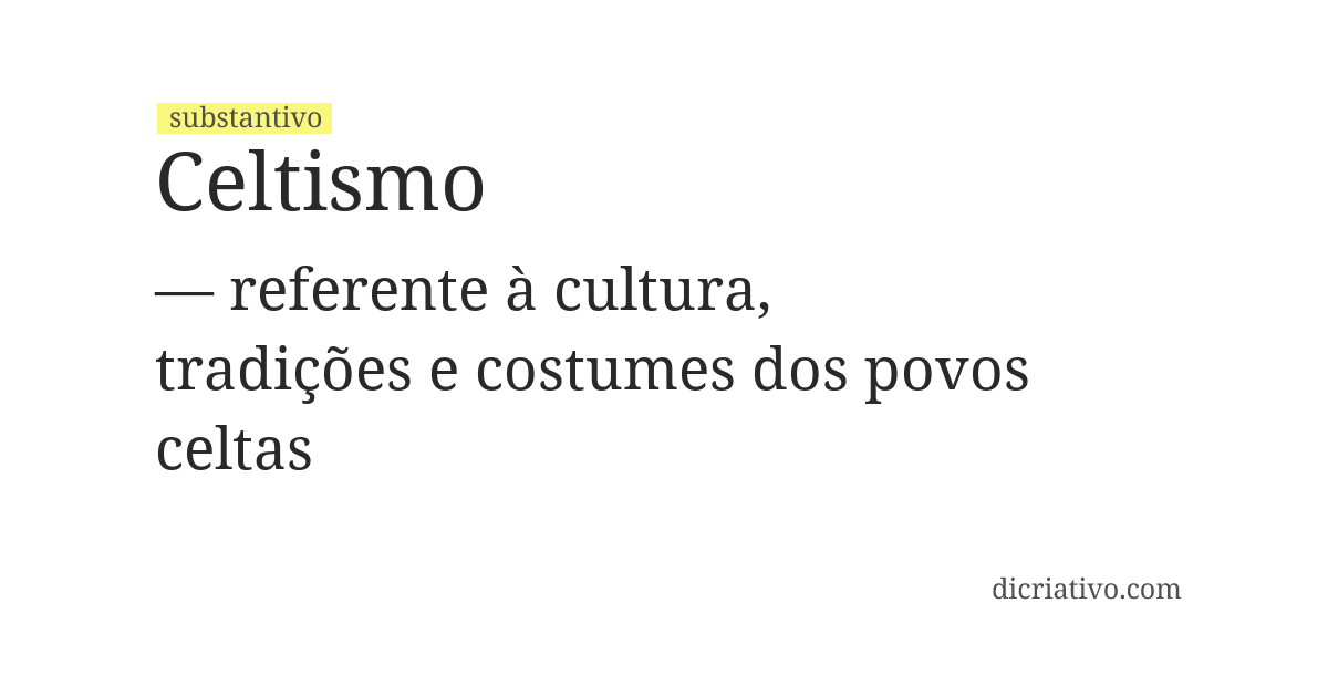 Significado de celtismo