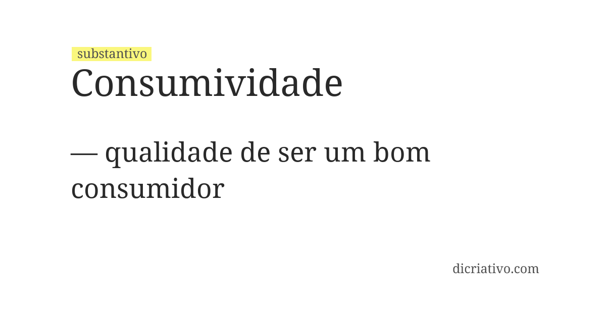 Significado de consumividade