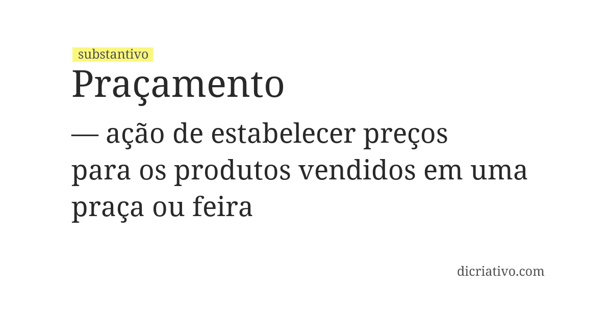 Significado de praçamento
