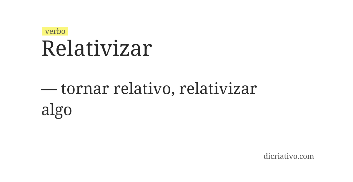 Significado de relativizar