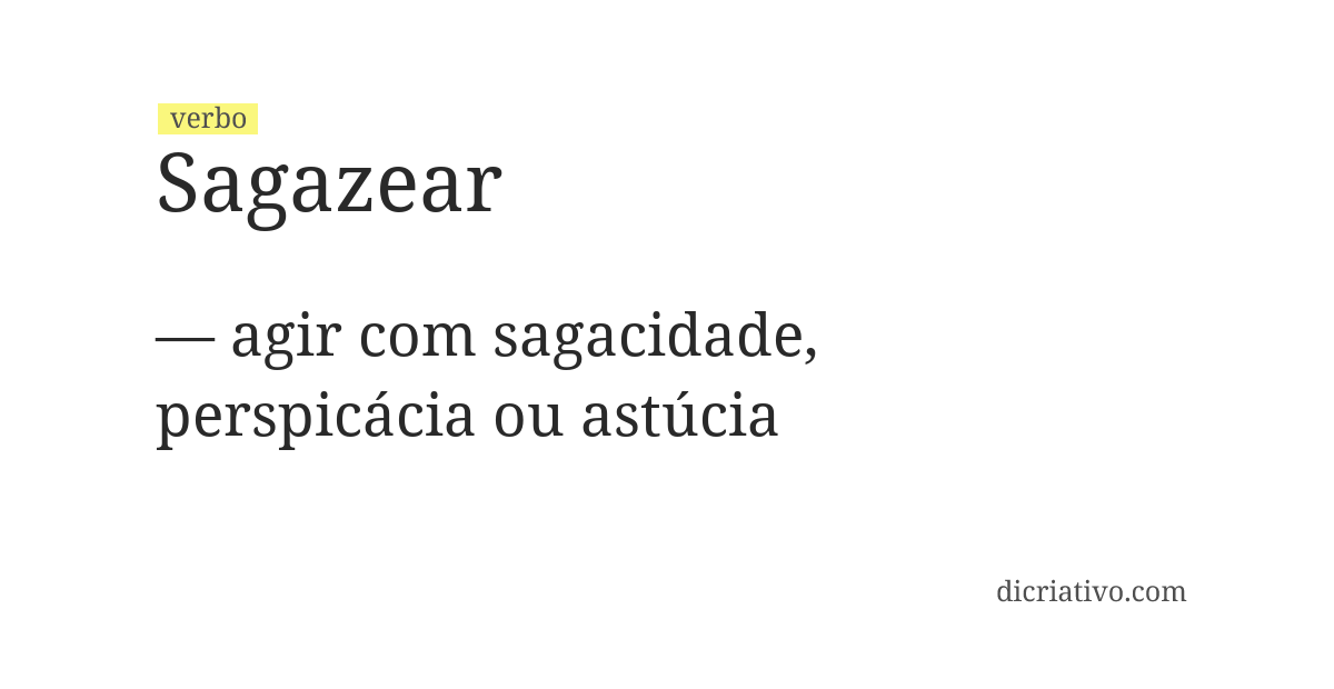 Significado de sagazear