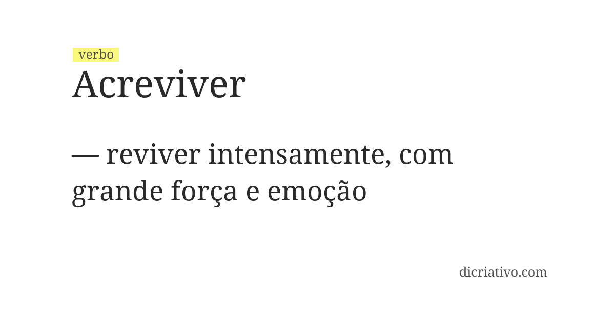 Significado de acreviver