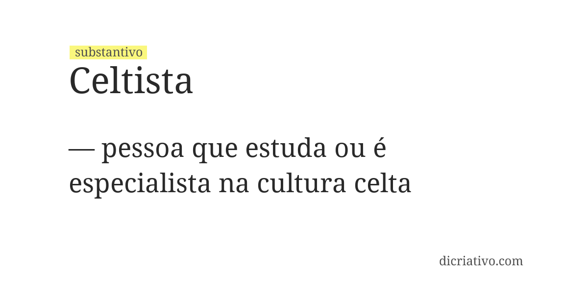 Significado de celtista