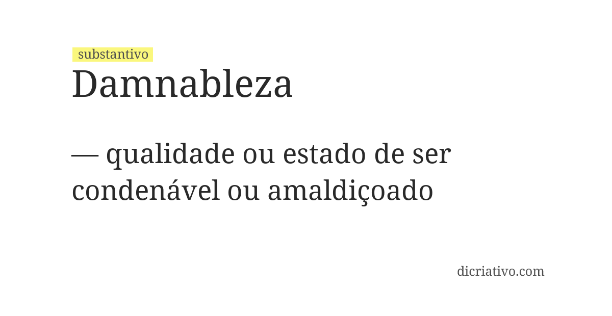 Significado de damnableza