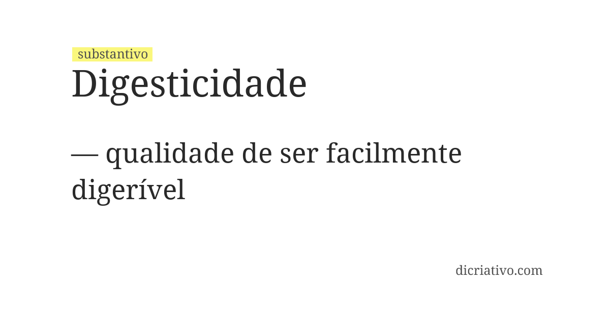 Significado de digesticidade