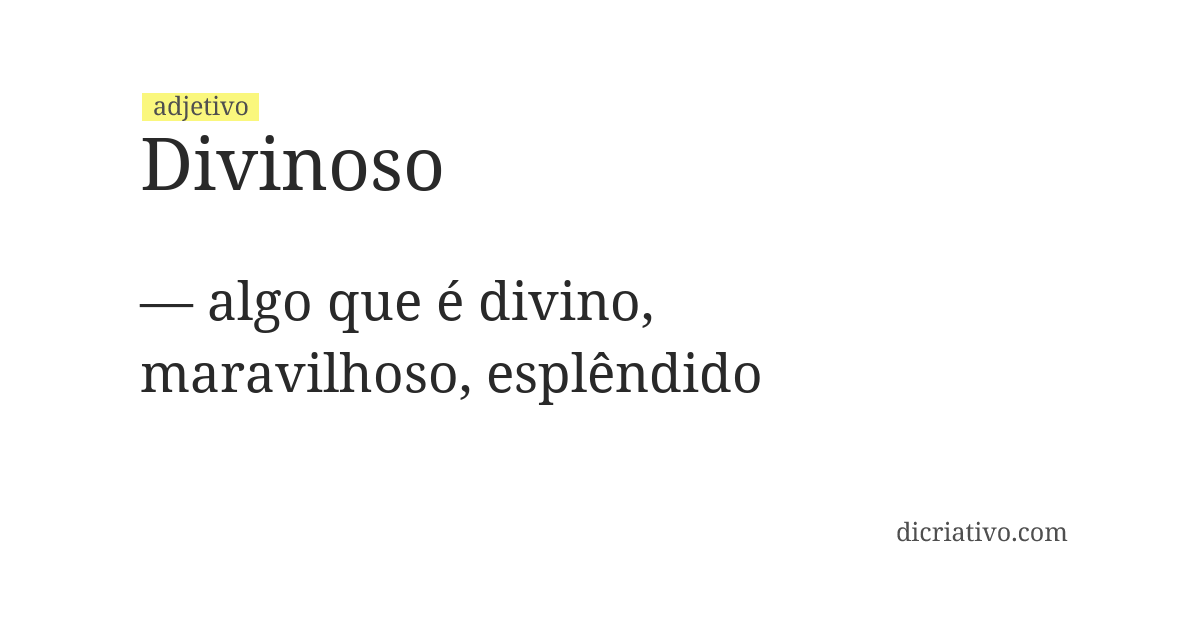 Significado de divinoso