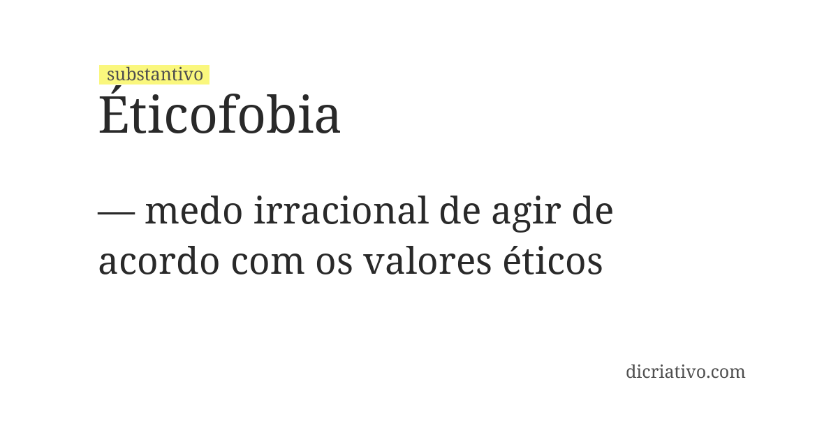 Significado de éticofobia