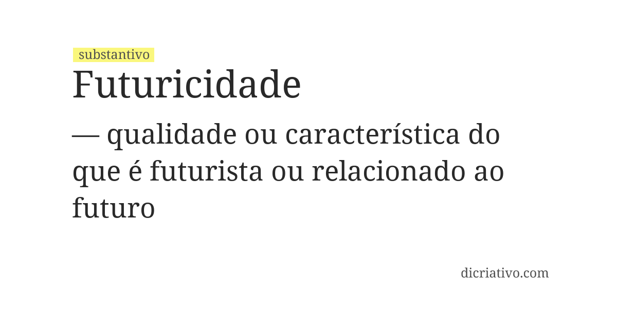 Significado de futuricidade