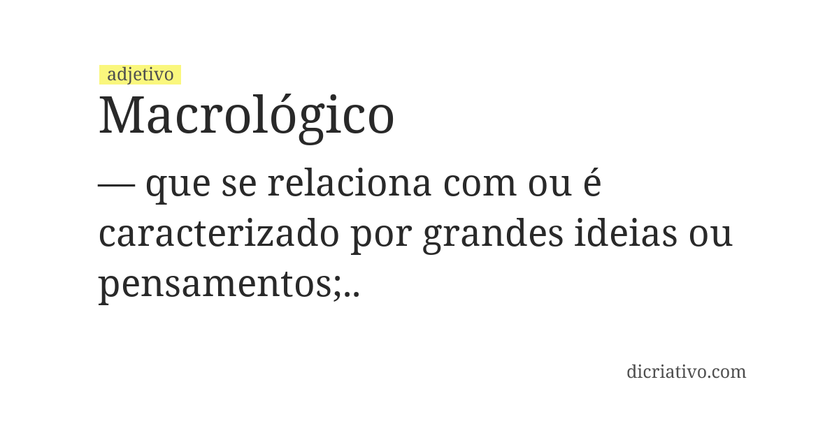 Significado de macrológico