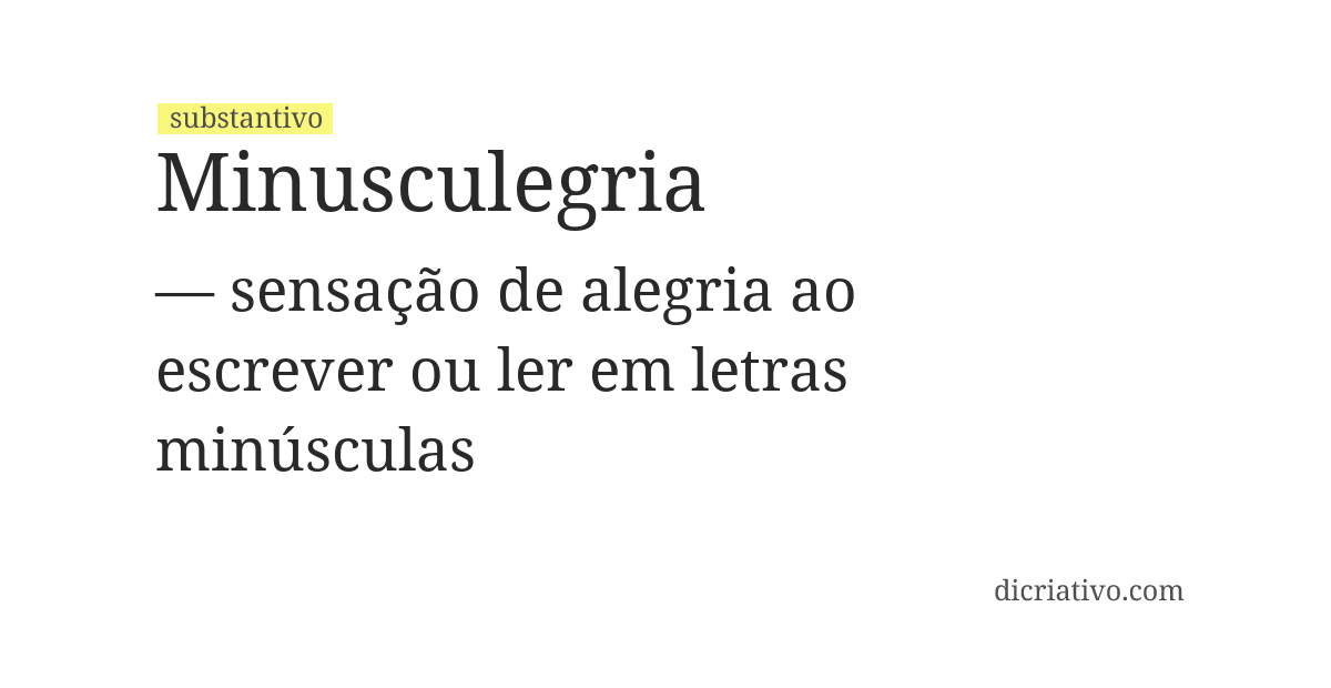 Significado de minusculegria