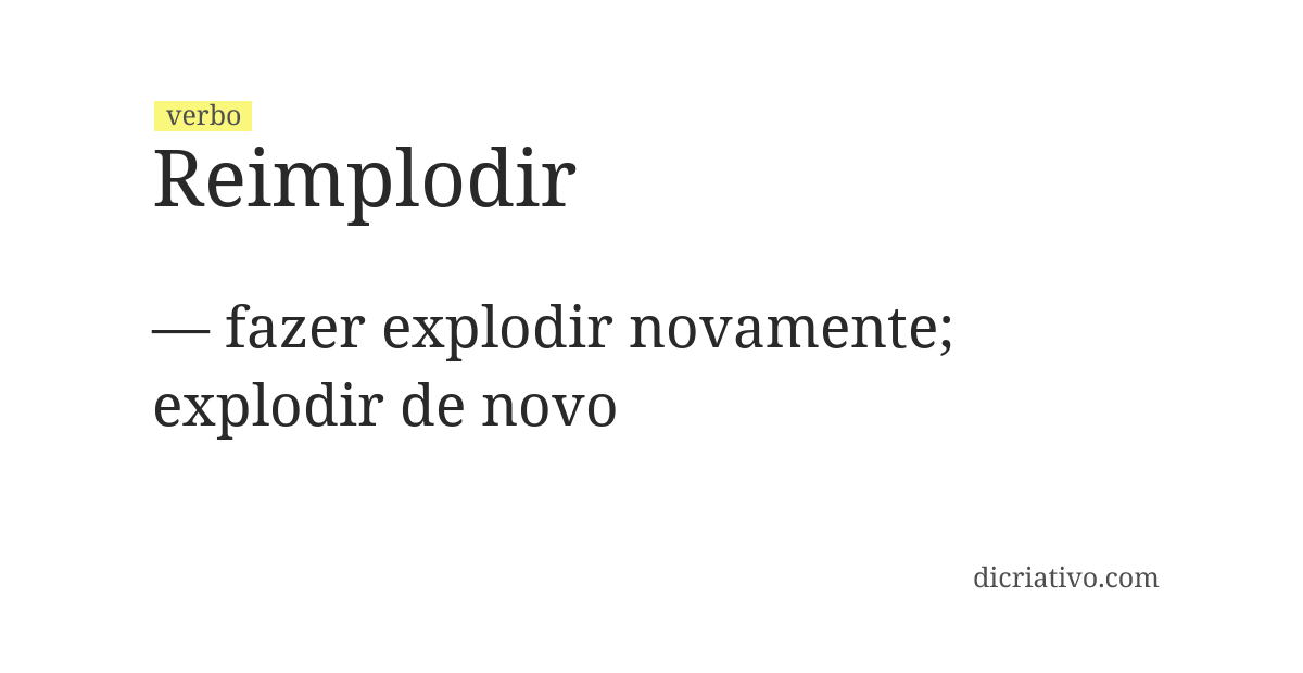 Significado de reimplodir