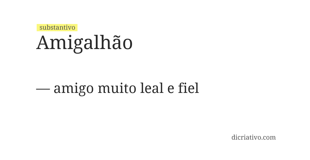 Significado de amigalhão