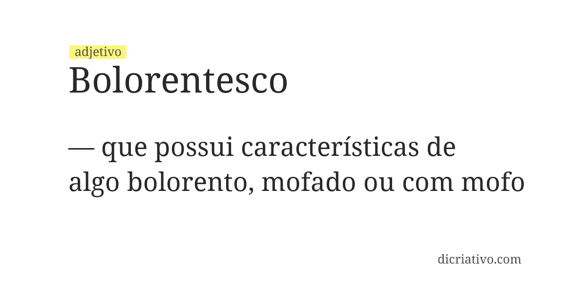 Significado de bolorentesco