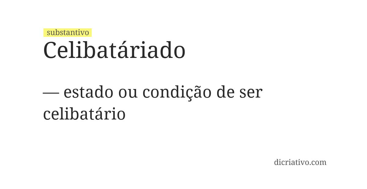 Significado de celibatáriado