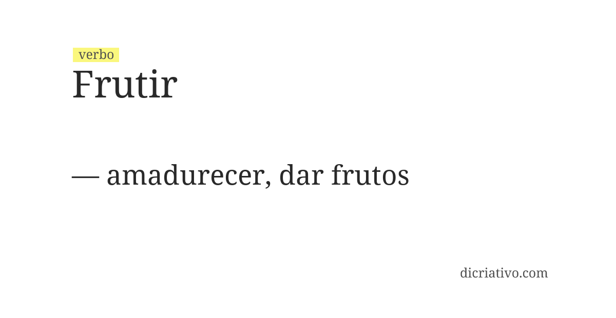 Significado de frutir
