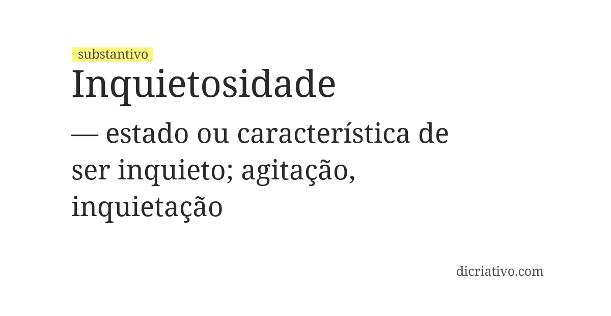 Significado de inquietosidade