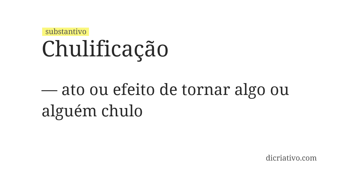 Significado de chulificação