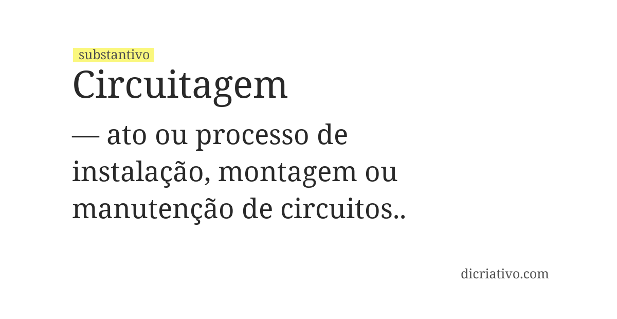Significado de circuitagem
