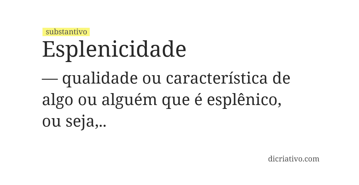 Significado de esplenicidade