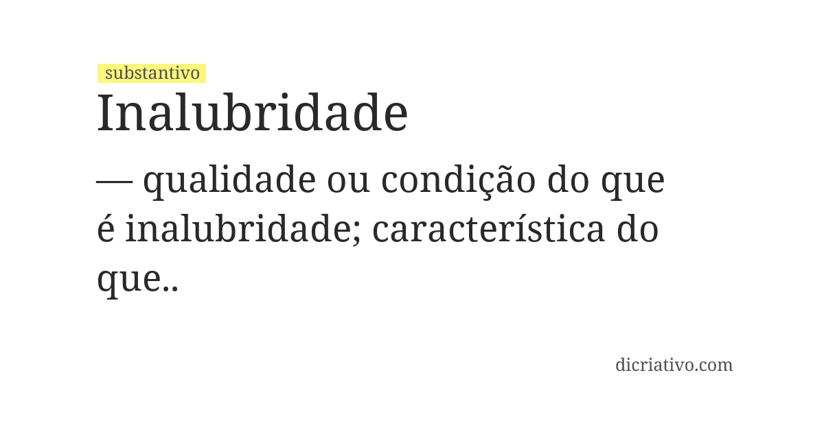 Significado de inalubridade