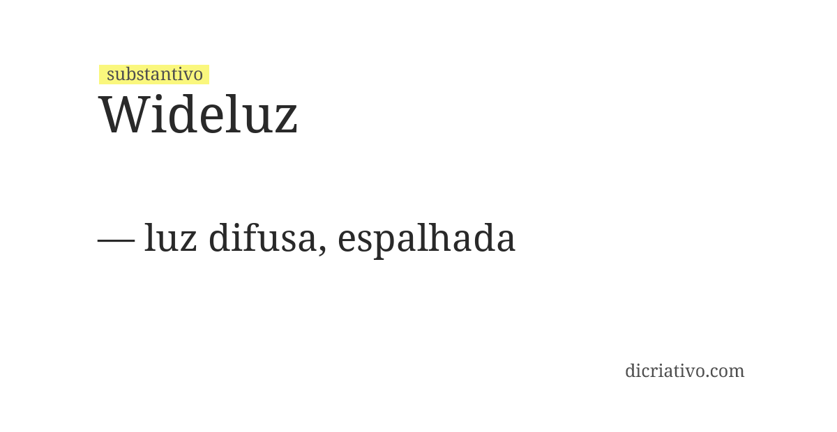 Significado de wideluz