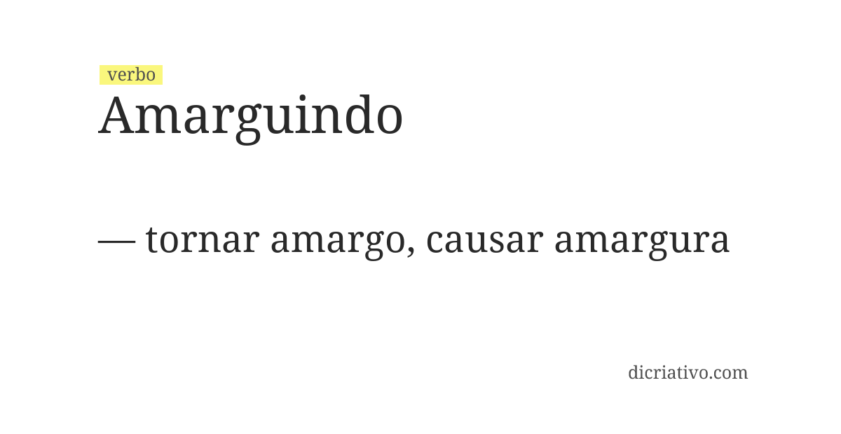 Significado de amarguindo