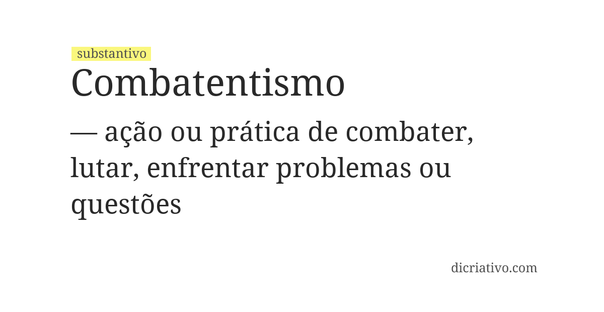 Significado de combatentismo