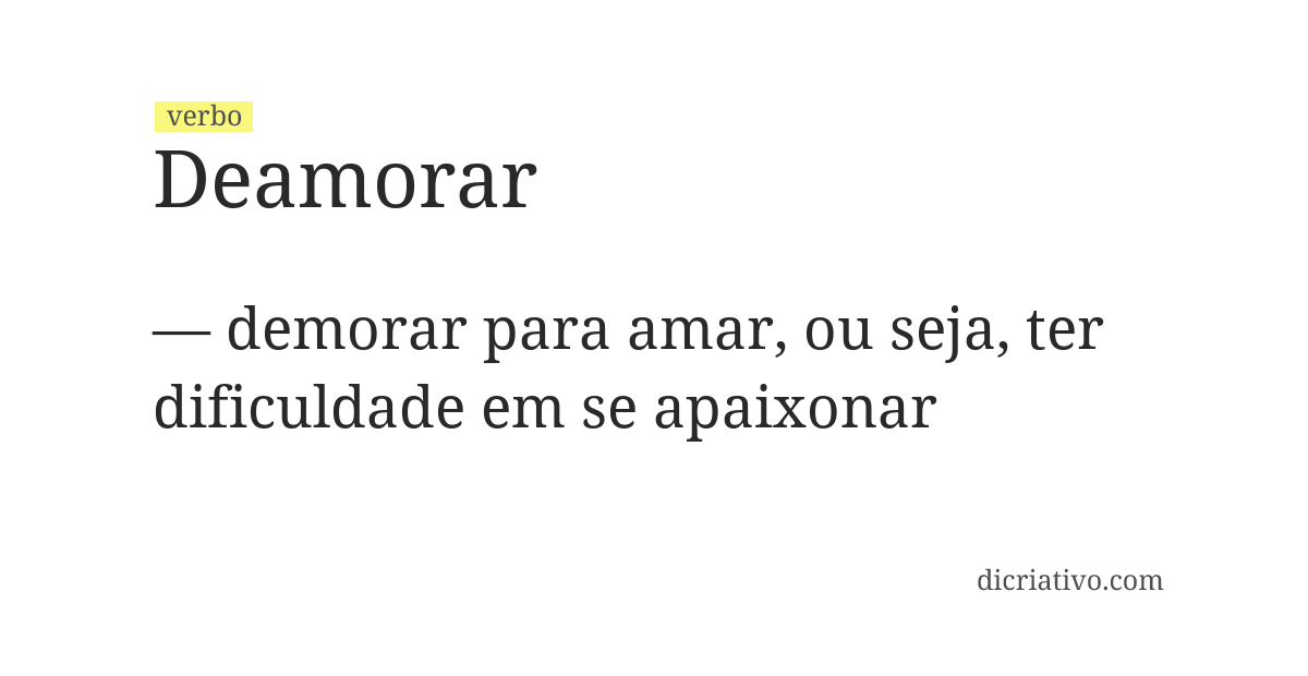 Significado de deamorar